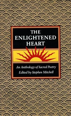 Bild des Verkufers fr Enlightened Heart, T : An Anthology of Sacred Poetry zum Verkauf von AHA-BUCH GmbH