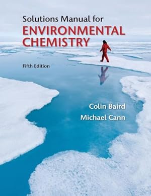 Seller image for Student Solutions Manual for Environmental Chemistry for sale by AHA-BUCH GmbH
