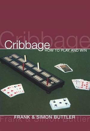 Bild des Verkufers fr Cribbage: How To Play And Win zum Verkauf von AHA-BUCH GmbH