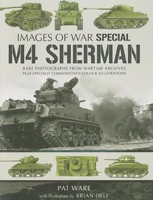 Immagine del venditore per M4 Sherman: Images of War venduto da AHA-BUCH GmbH