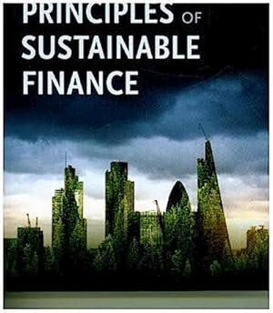 Imagen del vendedor de Principles of Sustainable Finance a la venta por AHA-BUCH GmbH