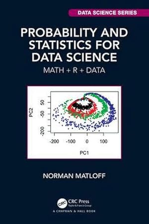 Bild des Verkufers fr Probability and Statistics for Data Science : Math + R + Data zum Verkauf von AHA-BUCH GmbH