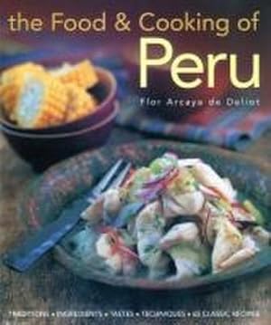 Bild des Verkufers fr Food and Cooking of Peru zum Verkauf von AHA-BUCH GmbH