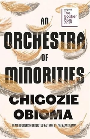 Seller image for An Orchestra of Minorities : Shortlisted for the Booker Prize 2019 for sale by AHA-BUCH GmbH