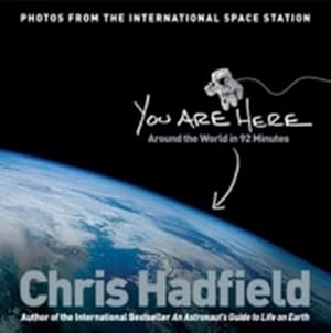 Seller image for You Are Here : Around the World in 92 Minutes for sale by AHA-BUCH GmbH