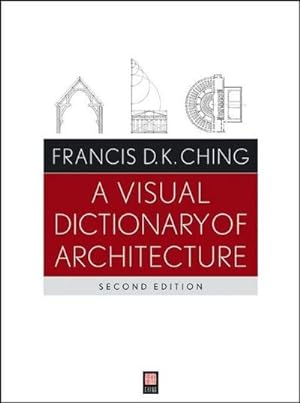 Bild des Verkäufers für A Visual Dictionary of Architecture zum Verkauf von AHA-BUCH GmbH