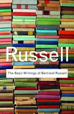Bild des Verkufers fr The Basic Writings of Bertrand Russell zum Verkauf von AHA-BUCH GmbH