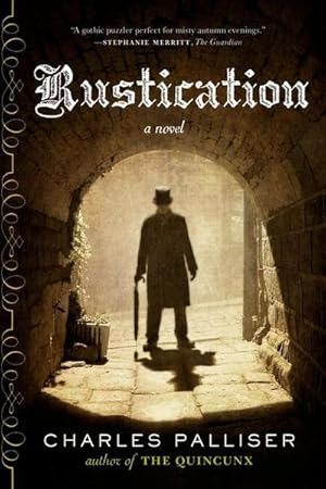 Bild des Verkufers fr Rustication : A Novel zum Verkauf von AHA-BUCH GmbH