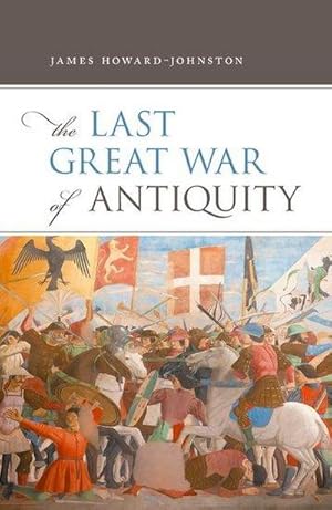 Bild des Verkufers fr The Last Great War of Antiquity zum Verkauf von AHA-BUCH GmbH