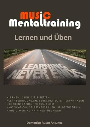 Bild des Verkufers fr Music Mentaltraining Lernen und ben : Lernen und ben fr Musizierende. DE zum Verkauf von AHA-BUCH GmbH