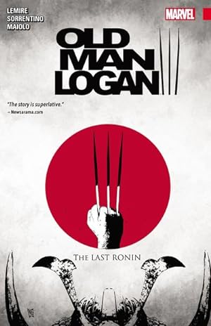 Imagen del vendedor de Wolverine: Old Man Logan Vol. 3 - The Last Ronin a la venta por AHA-BUCH GmbH