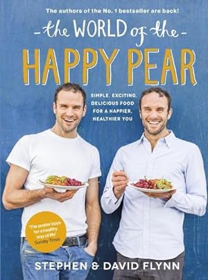 Bild des Verkufers fr The World of the Happy Pear : Over 100 Simple, Tasty Plant-based Recipes for a Happier, Healthier You zum Verkauf von AHA-BUCH GmbH