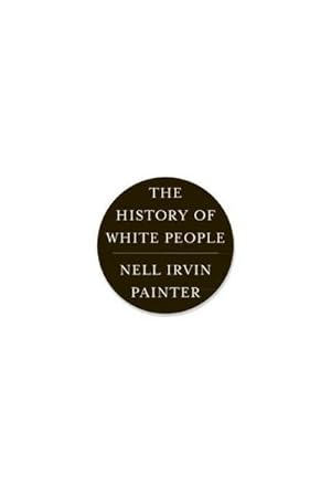 Bild des Verkufers fr The History of White People zum Verkauf von AHA-BUCH GmbH