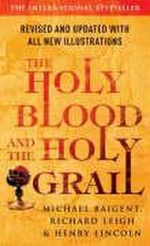 Seller image for The Holy Blood And The Holy Grail for sale by AHA-BUCH GmbH