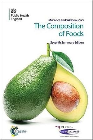 Bild des Verk�ufers f�r McCance and Widdowson's The Composition of Foods : Seventh Summary Edition zum Verkauf von AHA-BUCH GmbH