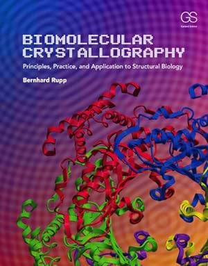 Bild des Verkufers fr Biomolecular Crystallography : Principles, Practice, and Application to Structural Biology zum Verkauf von AHA-BUCH GmbH
