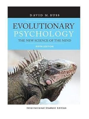 Bild des Verkufers fr Evolutionary Psychology : The New Science of the Mind (International Student Edition) zum Verkauf von AHA-BUCH GmbH