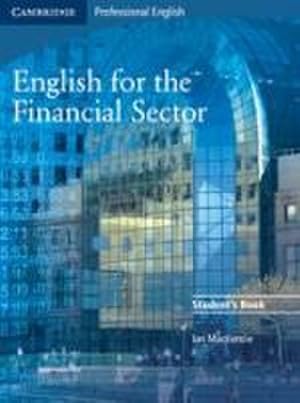 Immagine del venditore per English for the Financial Sector Student's Book venduto da AHA-BUCH GmbH