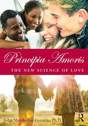 Imagen del vendedor de Principia Amoris : The New Science of Love a la venta por AHA-BUCH GmbH
