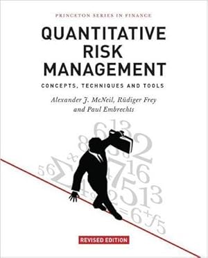 Bild des Verkufers fr Quantitative Risk Management : Concepts, Techniques and Tools - Revised Edition zum Verkauf von AHA-BUCH GmbH