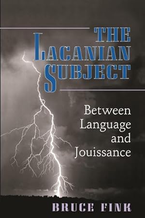 Bild des Verkufers fr The Lacanian Subject : Between Language and Jouissance zum Verkauf von AHA-BUCH GmbH