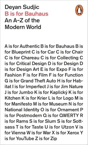 Bild des Verkufers fr B is for Bauhaus : An A-Z of the Modern World zum Verkauf von AHA-BUCH GmbH