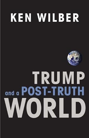 Bild des Verkufers fr Trump and a Post-Truth World zum Verkauf von AHA-BUCH GmbH