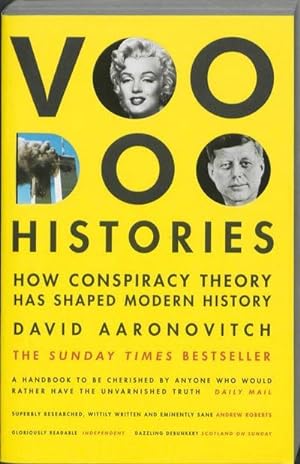 Imagen del vendedor de Voodoo Histories : The Sunday Times Bestseller featured on Hoaxed podcast a la venta por AHA-BUCH GmbH