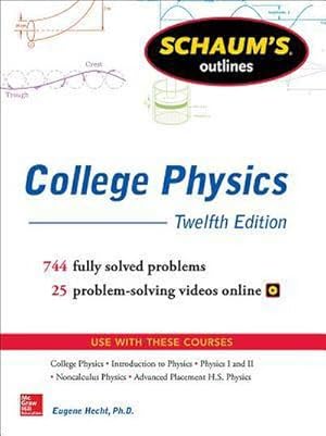 Bild des Verkufers fr Schaum's Outline of College Physics, Twelfth Edition zum Verkauf von AHA-BUCH GmbH