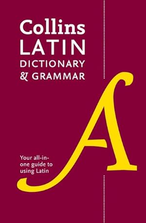 Bild des Verkufers fr Latin Dictionary and Grammar : Your All-in-One Guide to Latin zum Verkauf von AHA-BUCH GmbH