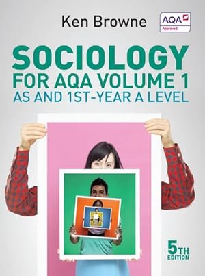Bild des Verkufers fr Sociology for AQA Volume 1 : AS and 1st-Year A Level zum Verkauf von AHA-BUCH GmbH
