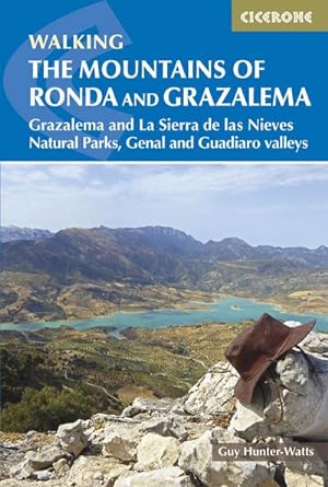 The Mountains of Ronda and Grazalema : Grazalema and La Sierra de las Nieves Natural Parks, Genal...