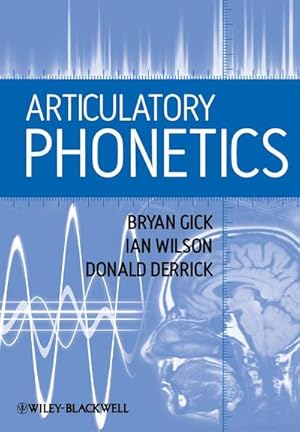 Bild des Verkufers fr Articulatory Phonetics zum Verkauf von AHA-BUCH GmbH