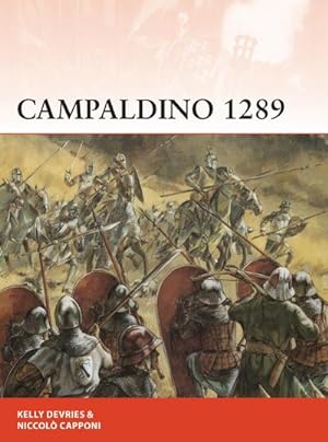 Bild des Verkufers fr Campaldino 1289 : The battle that made Dante zum Verkauf von AHA-BUCH GmbH