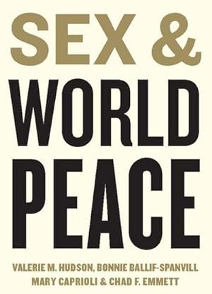 Bild des Verkufers fr Sex and World Peace zum Verkauf von AHA-BUCH GmbH