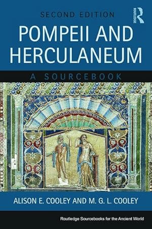 Bild des Verkufers fr Pompeii and Herculaneum : A Sourcebook zum Verkauf von AHA-BUCH GmbH