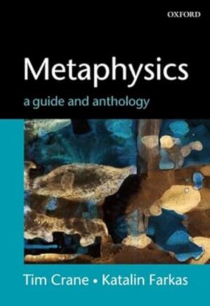 Bild des Verkufers fr Metaphysics: A Guide and Anthology zum Verkauf von AHA-BUCH GmbH