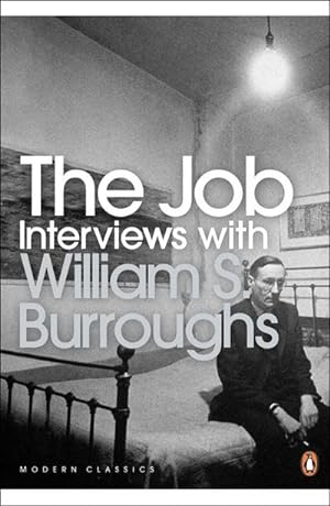 Bild des Verkäufers für The Job : Interviews with William S. Burroughs zum Verkauf von AHA-BUCH GmbH