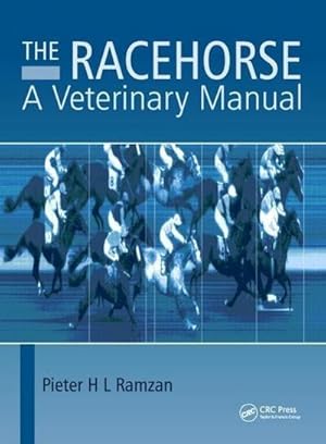 Bild des Verkufers fr The Racehorse : A Veterinary Manual zum Verkauf von AHA-BUCH GmbH