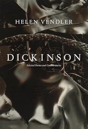 Immagine del venditore per Dickinson : Selected Poems and Commentaries venduto da AHA-BUCH GmbH