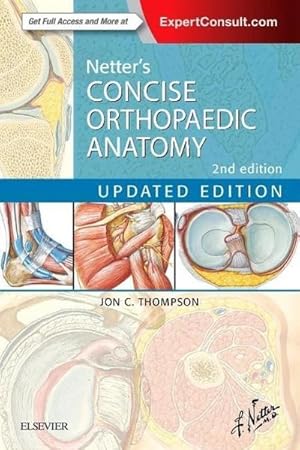 Bild des Verkufers fr Netter's Concise Orthopaedic Anatomy, Updated Edition zum Verkauf von AHA-BUCH GmbH