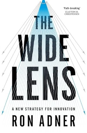 Imagen del vendedor de The Wide Lens : A New Strategy for Innovation a la venta por AHA-BUCH GmbH