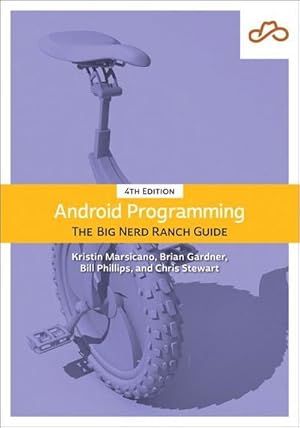 Bild des Verkufers fr Android Programming : The Big Nerd Ranch Guide zum Verkauf von AHA-BUCH GmbH