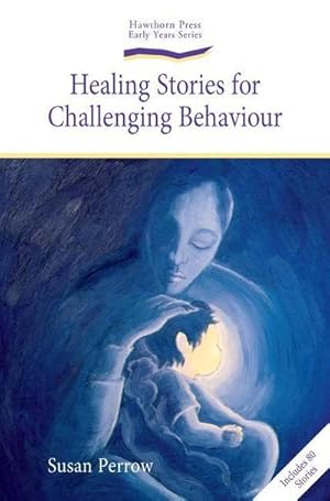 Bild des Verkufers fr Healing Stories for Challenging Behaviour zum Verkauf von AHA-BUCH GmbH