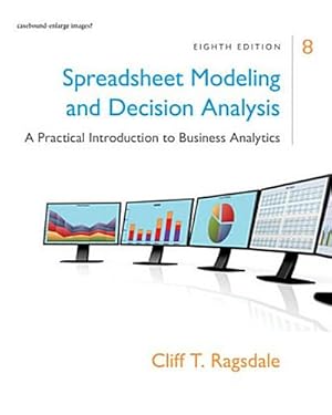 Seller image for Spreadsheet Modeling & Decision Analysis : A Practical Introduction to Business Analytics for sale by AHA-BUCH GmbH