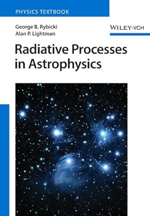 Imagen del vendedor de Radiative Processes in Astrophysics a la venta por AHA-BUCH GmbH