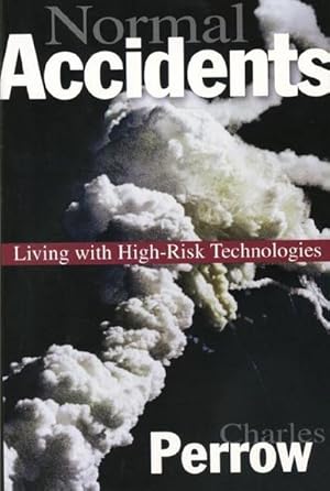 Bild des Verkufers fr Normal Accidents : Living with High Risk Technologies - Updated Edition zum Verkauf von AHA-BUCH GmbH