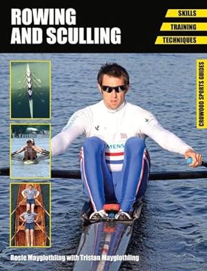Immagine del venditore per Rowing and Sculling : Skills. Training. Techniques venduto da AHA-BUCH GmbH