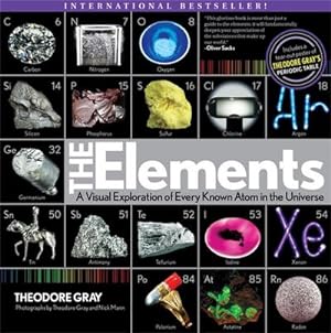 Image du vendeur pour The Elements : A Visual Exploration of Every Known Atom in the Universe mis en vente par AHA-BUCH GmbH