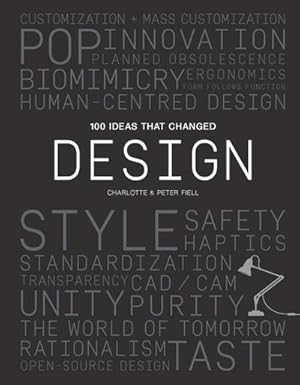 Imagen del vendedor de 100 Ideas that Changed Design a la venta por AHA-BUCH GmbH